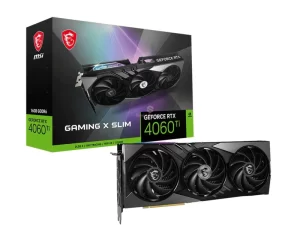 MSI-GeForce RTX™ 4060 Ti GAMING X SLIM 16G