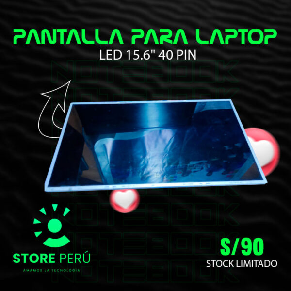 PANTALLA DE LAPTOP LED 15.6" 40 PIN