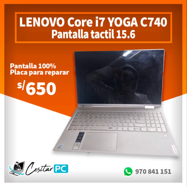 LENOVO CORE I7 YOGA C740, REPUESTO