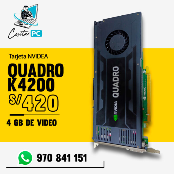 TARJETA DE VIDEO NVIDEA QUADRO K4200